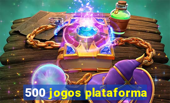 500 jogos plataforma